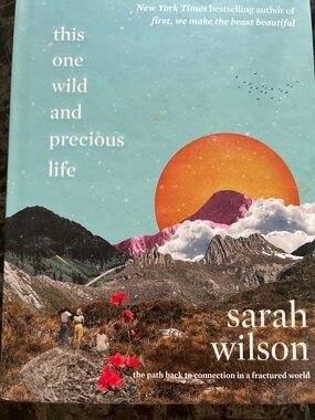 'This One Wild and Precious Life book